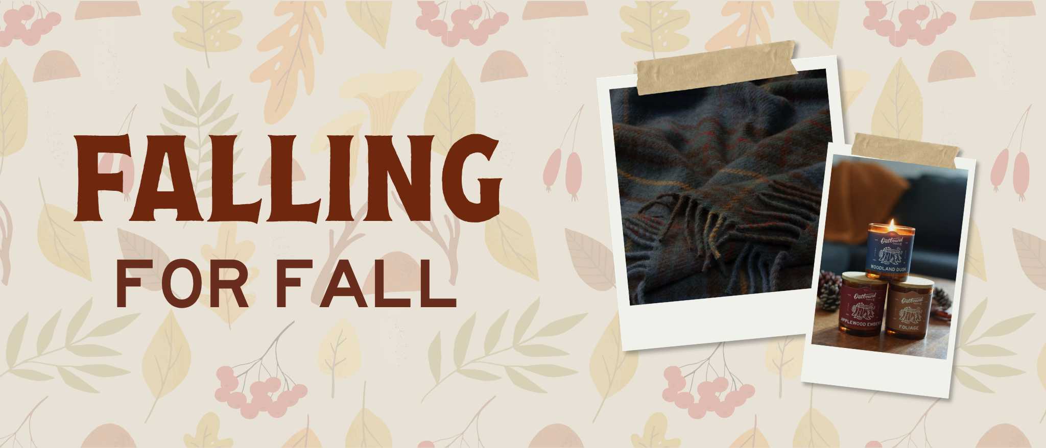 A fall-themed promotional graphic with the words 'FALLING FOR FALL' in large brown text on a cream background with muted leaf patterns. Two polaroid-style photo frames on the right show cozy autumn imagery, including a striped knit garment and candles.